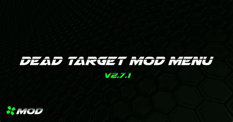 dead target mod menu|dead target no reload mod.